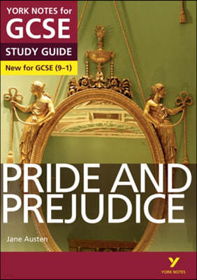 Pride and Prejudice: York Notes for GCSE - everything you need to study and prepare for the 2025 and 2026 exams