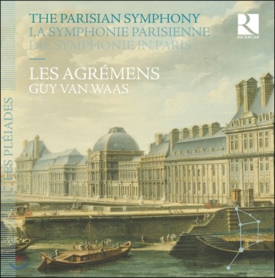 Les Agremens ĸ  ڽ Ʈ (La Symphonie Parisienne) 