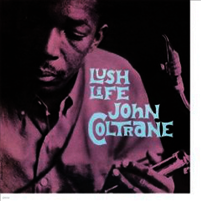 John Coltrane — Lush Life 앨범 커버