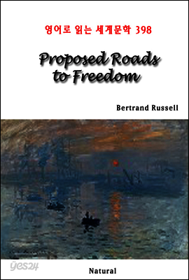 Proposed Roads to Freedom - 영어로 읽는 세계문학 398