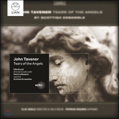 Scottish Ensemble  º: õ  (John Tavener: Tears of the Angels)