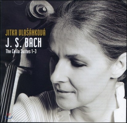 Jitka Vlasankova J.S. :  ÿ  1~3 (J.S. Bach : Cello Suites No. 1-3)