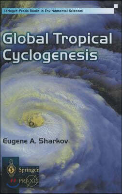 Global Tropical Cyclogenesis