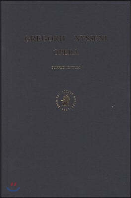 Auctorum Incertorum Vulgo Basilii Vel Gregorii Nysseni Sermones de Creatione Hominis; Sermo de Paradiso