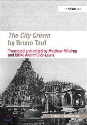 City Crown by Bruno Taut