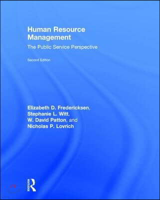 Human Resource Management: The Public Service Perspective