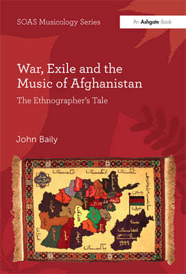 War, Exile and the Music of Afghanistan