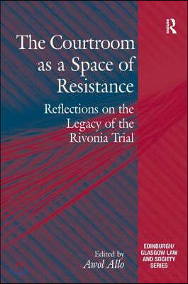 Courtroom as a Space of Resistance