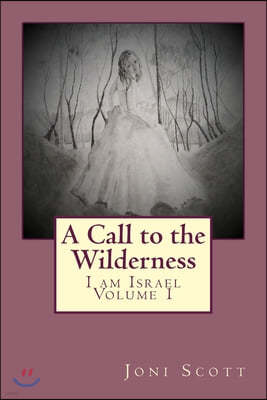 A Call to the Wilderness