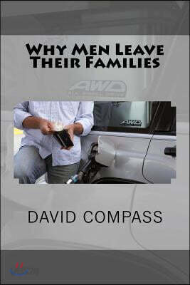 Why Men Leave Their Families