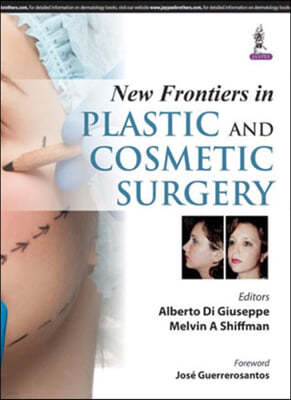 New Frontiers in Plastic and Cosmetic Surgery