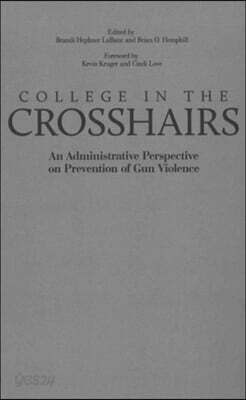 College in the Crosshairs