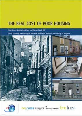 The Real Cost of Poor Housing: (Fb 23)