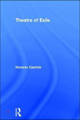 Theatre of Exile