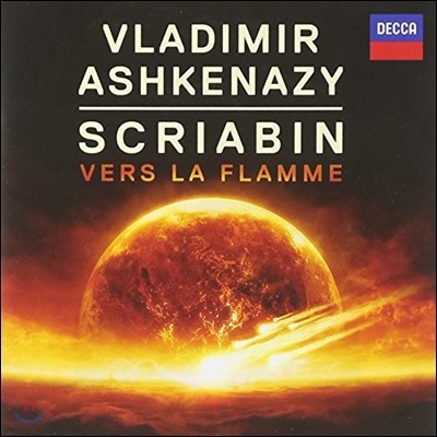 Vladimir Ashkenazy ũƺ: Ҳ Ͽ - Ƣ, ְ  ǾƳ   (Scriabin : Vers la Flamme)