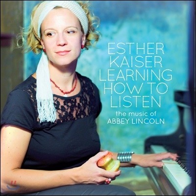 Esther Kaiser - Learning How To Listen