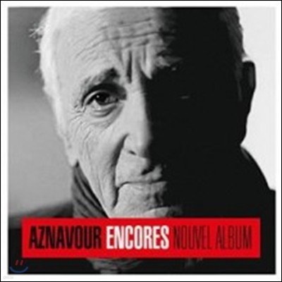 Charles Aznavour - Encore