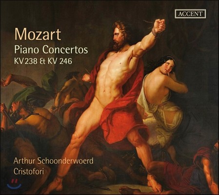 Arthur Schoonderwoerd Ʈ: ǾƳ ְ 6, 8 (Mozart: Piano Concertos K238 & 246)