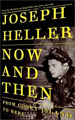 Joseph Heller - Now And Then