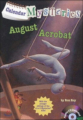 Calendar Mysteries #8: August Acrobat
