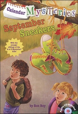Calendar Mysteries #9: September Sneakers