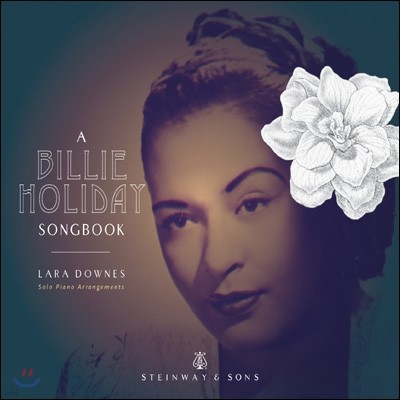 Lara Downes  Ȧ SONGBOOK (A Billie Holiday Songbook)