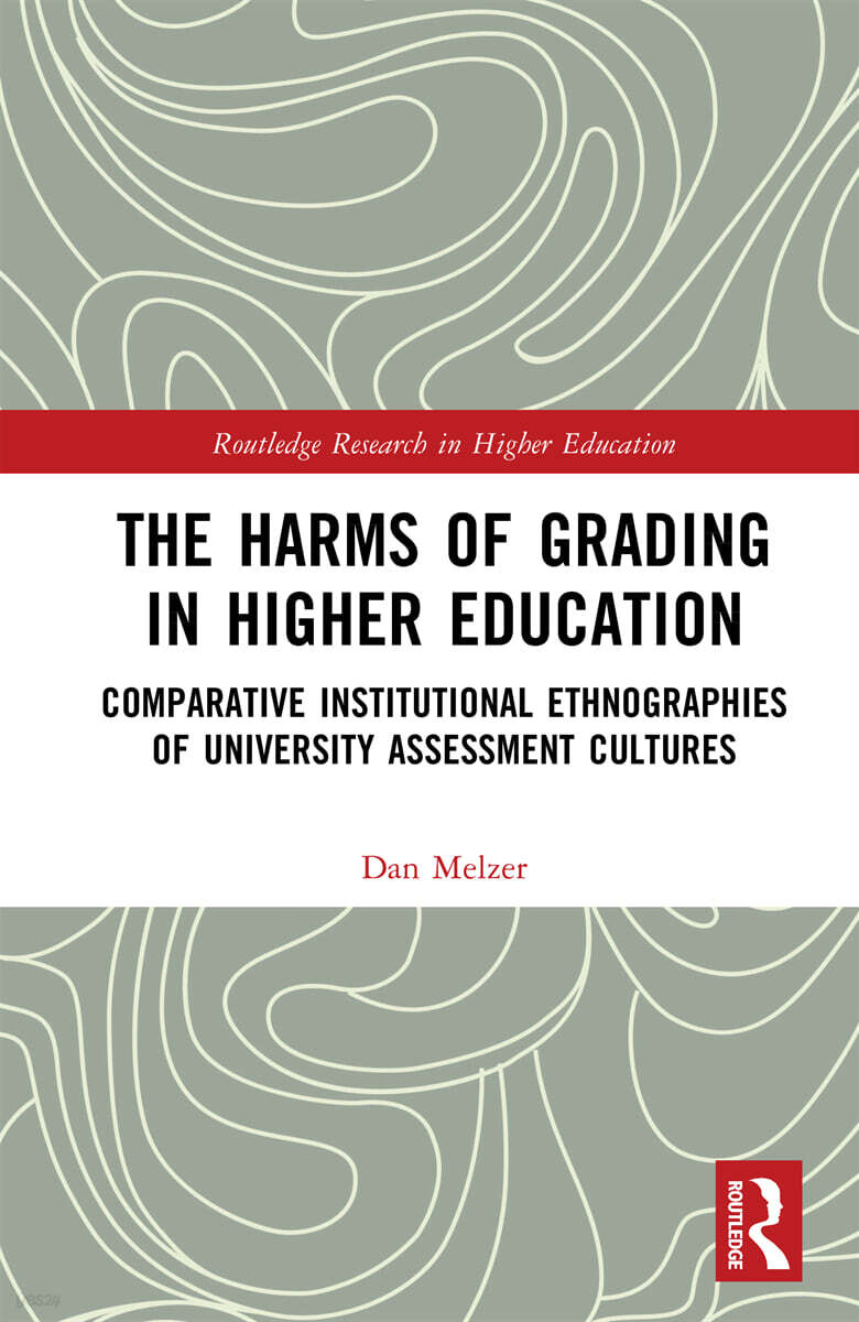 Harms of Grading in Higher Education