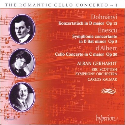 Alban Gerhardt 낭만주의 첼로 협주곡 1집 - 도흐나니 / 에네스쿠 / 유진 알버트 )The Romantic Cello Concerto, Vol. 1 - Dohnanyi, Enescu & d'Albert)