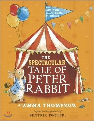 The Spectacular Tale of Peter Rabbit Book and CD