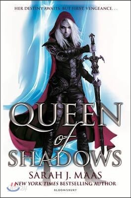 Throne of Glass #4 : Queen of Shadows