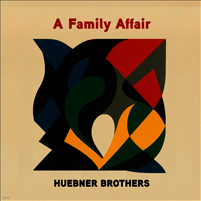 Huebner Brothers — Family Affair 앨범 커버