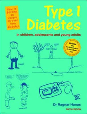 6th Ed Type 1 Diabetes in Children, Adolescents and Young Adults - 6th Edn