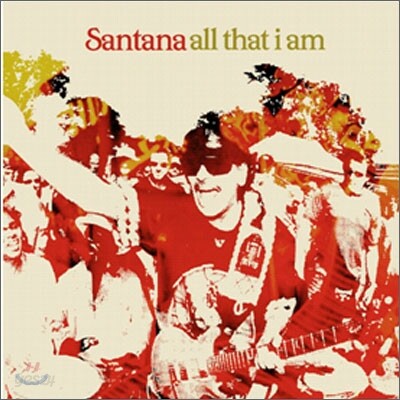 Santana - All That I Am