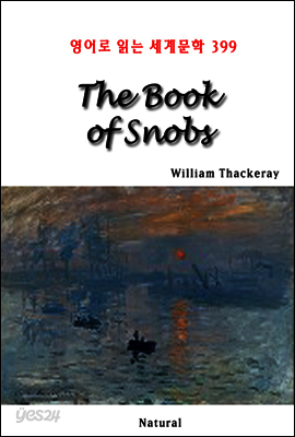 The Book of Snobs - 영어로 읽는 세계문학 399