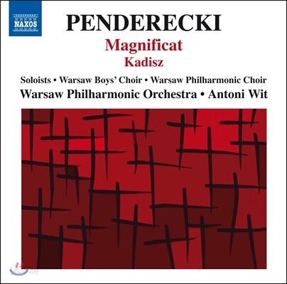 Antoni Wit 펜데레츠키: 마니피카트, 카디슈 (Penderecki: Magnifica, Kadisz)