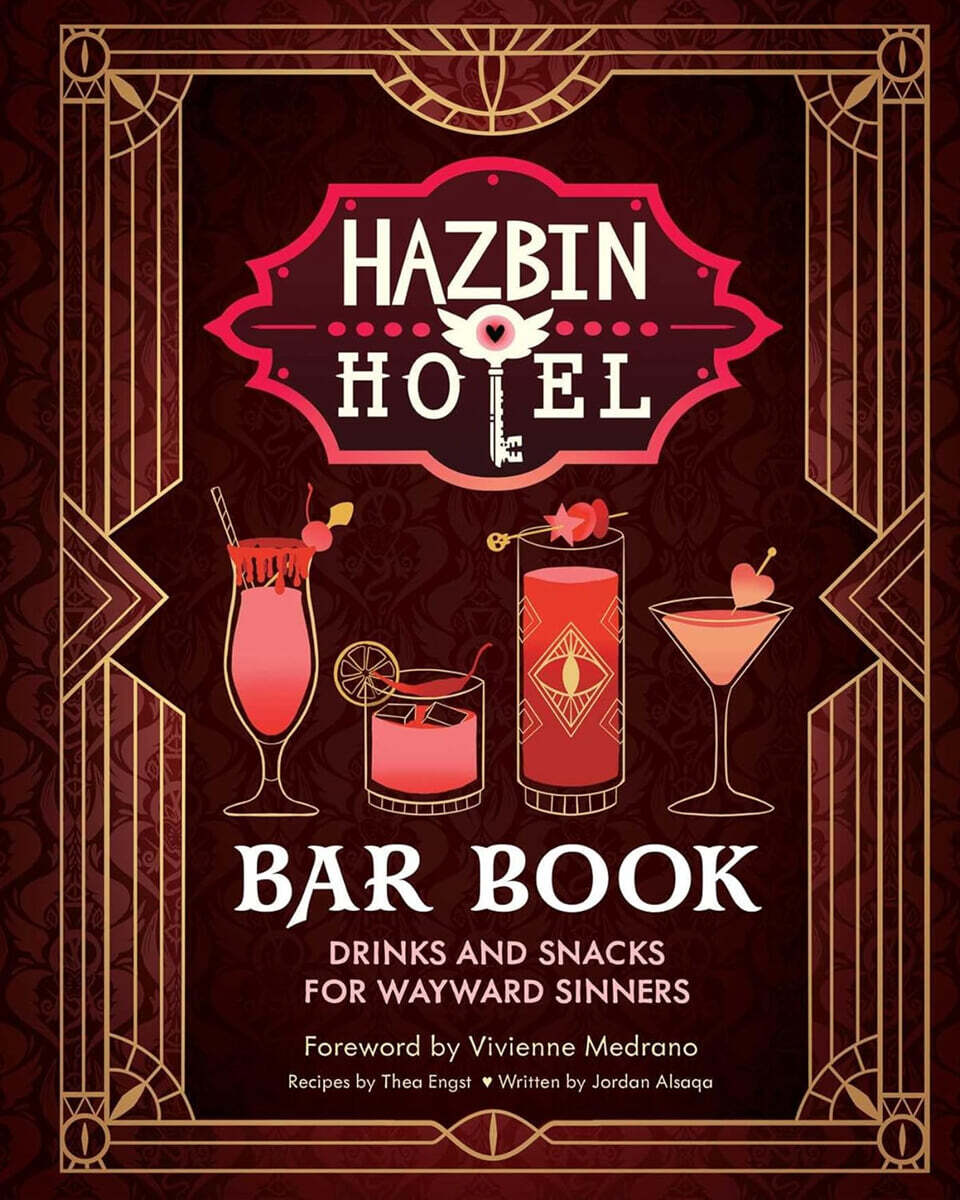 The Hazbin Hotel Bar Book: Drinks and Snacks for Wayward Sinners