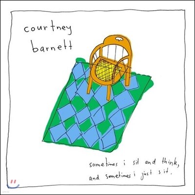 Courtney Barnett — Sometimes I Sit And Think, and Sometimes I Just Sit 앨범 커버
