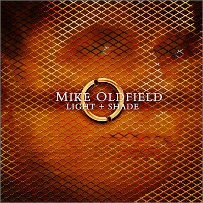 Mike Oldfield - Light & Shade