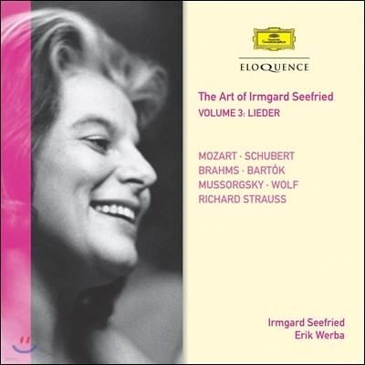 Irmgard Seefried ̸Ʈ Ʈ 3:  'Ʈ,Ʈ,,Ҹ׽Ű,ٸ,  (Vol.3 Lieder 'Mozart,Schubert,Brahms,Bartok')