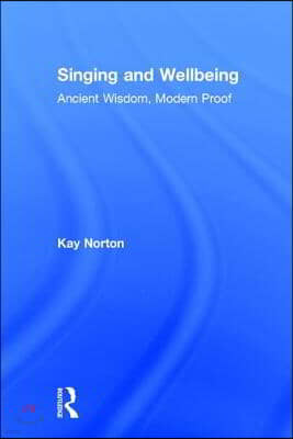 Singing and Wellbeing