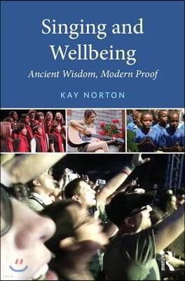 Singing and Wellbeing