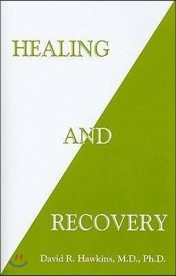 Healing and Recovery