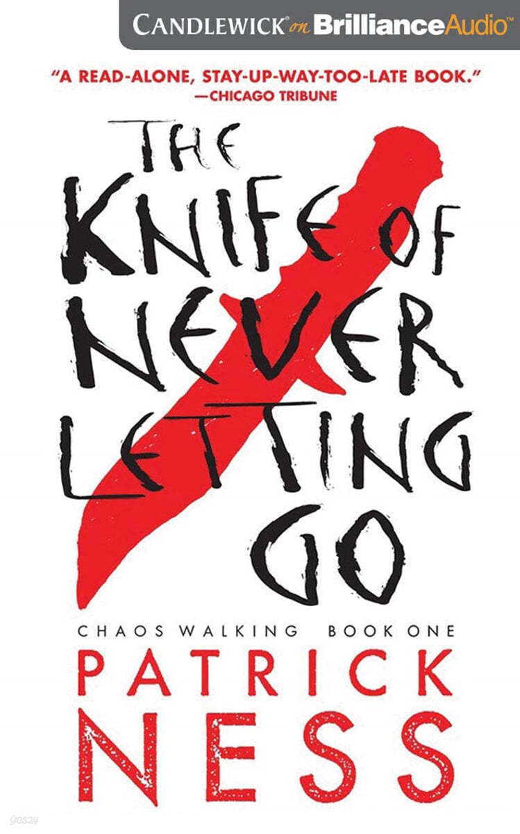 The Knife of Never Letting Go