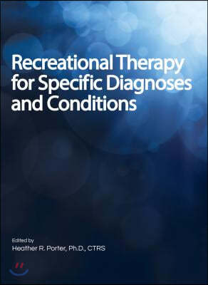 Recreational Therapy for Speci