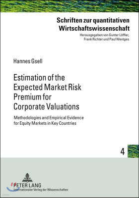 Estimation of the Expected Market Risk Premium for Corporate Valuations