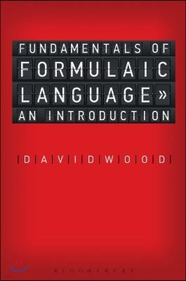 Fundamentals of Formulaic Language: An Introduction