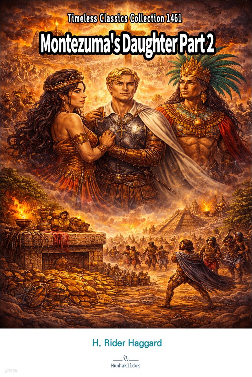 Montezuma's Daughter Part 2