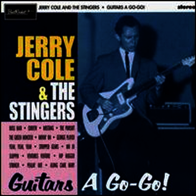 Jerry Cole & The Stingers — Guitars a Go-Go 앨범 커버