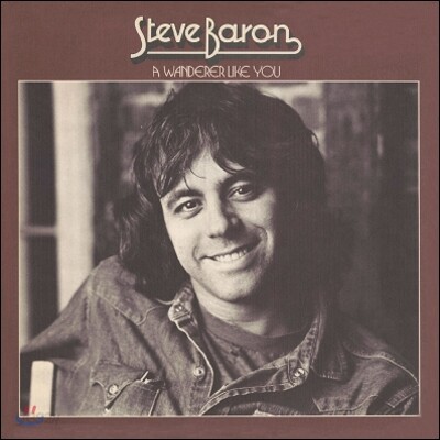 Steve Baron - A Wanderer Like You (LP Miniature)