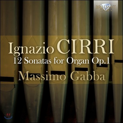 Massimo Gabba ̱׳ġ ġ: 12  ҳŸ Op.1 (Cirri: 12 Sonatas For Organ)